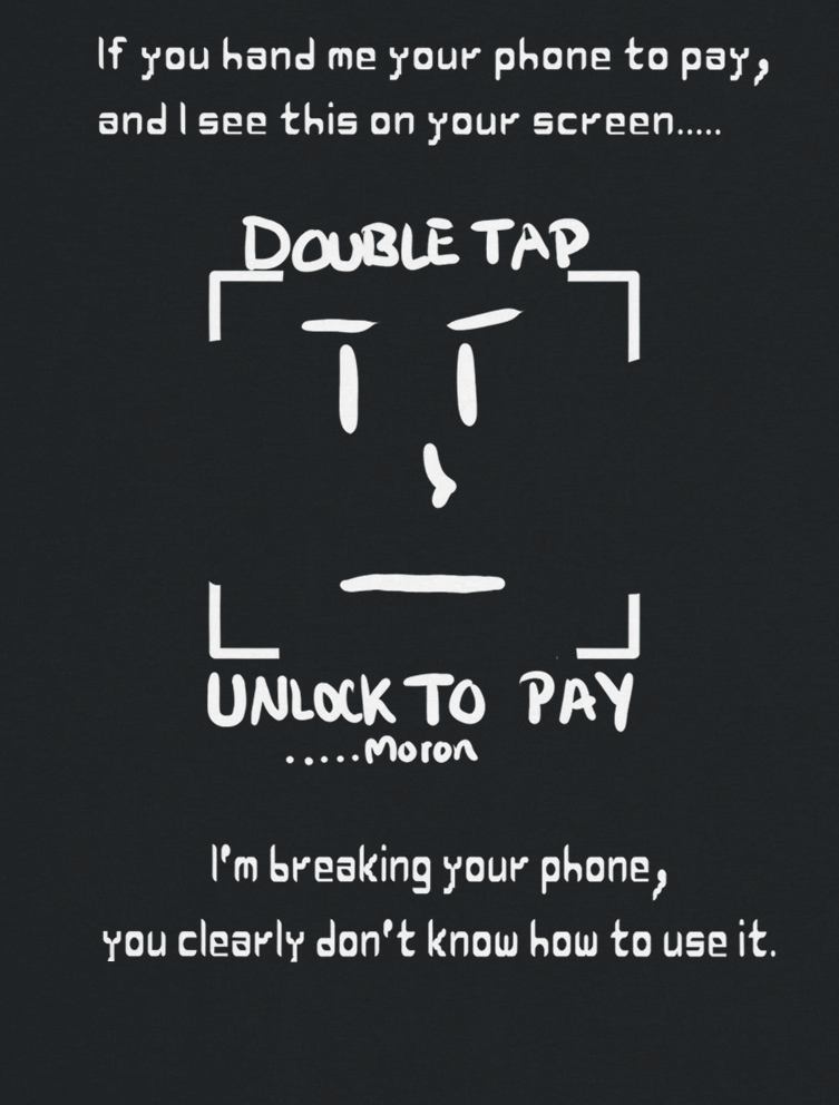 Smart Pay, Stupid People Tee