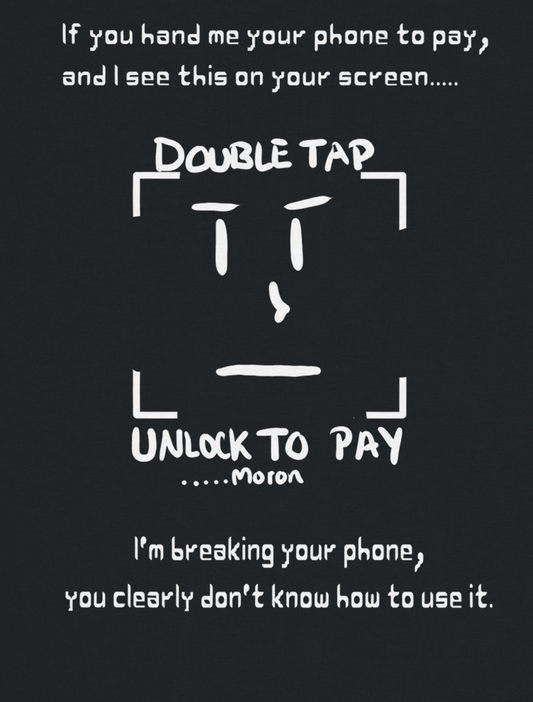 Smart Pay, Stupid People Tee